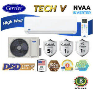 แอร์ Carrier ติดผนังอินเวอร์เตอร์ (INVERTER Wall Type) เบอร์ 5 น้ำยา R32 รุ่น TECH V NVAA ขนาด 9,000BTU-24,500BTU