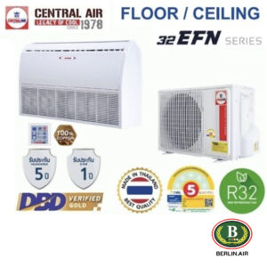 แอร์ Central Air ตั้งแขวน (Floor Ceiling Type) เบอร์ 5 น้ำยา R32 รุ่น EFN ขนาด 13,000BTU-40,000BTU