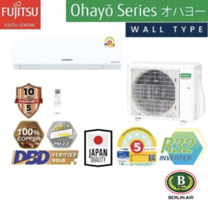 แอร์ Fujitsu ติดผนังอินเวอร์เตอร์ (INVERTER Wall Type) เบอร์ 5 น้ำยา R32 รุ่น OHAYO ขนาด 9,200BTU-22,000BTU