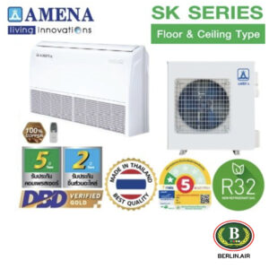 แอร์ Amena ตั้งแขวน (Floor Ceiling Type) เบอร์ 5 น้ำยา R32 รุ่น SK ขนาด 13,000BTU-60,000BTU